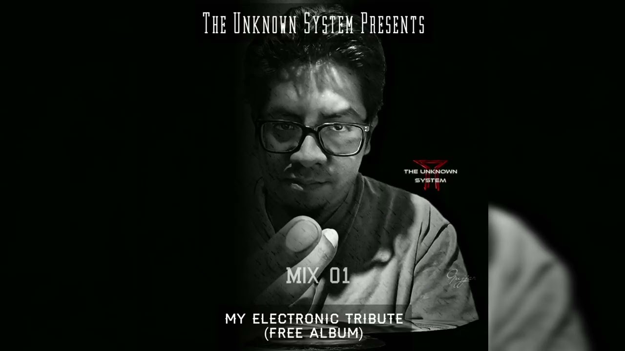 My Electronic Tribute - Mix 01 (Free Album)