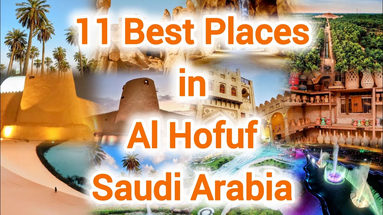 Al Hofuf Best Places to Visit in Saudi Arabia