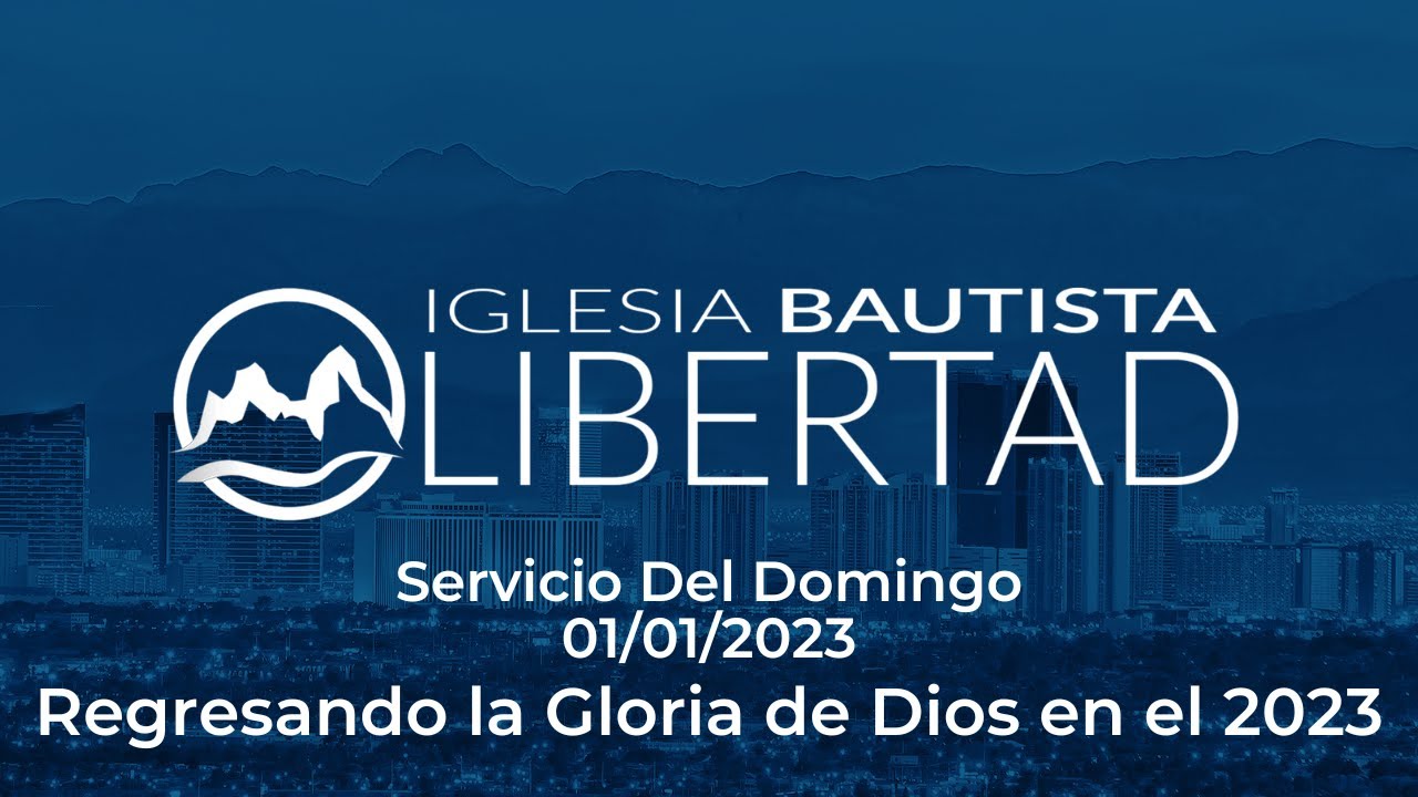 Regresando la Gloria de Dios en el 2023