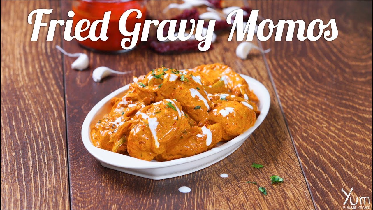 Fried Gravy Momos | How To Make Fried Gravy Momos | Fried Gravy Momos Recipe