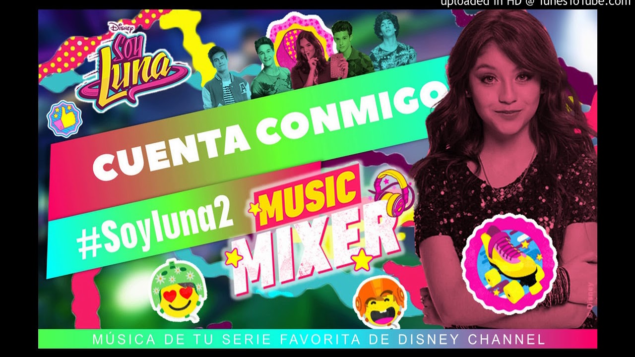 Elenco de Soy Luna - Cuenta Conmigo remix (From 