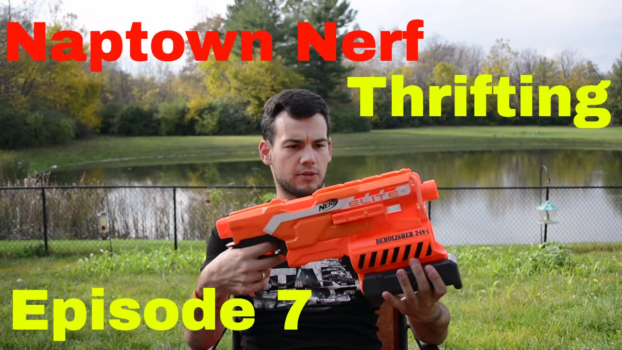 Naptown Nerf Thrifting: Episode 7