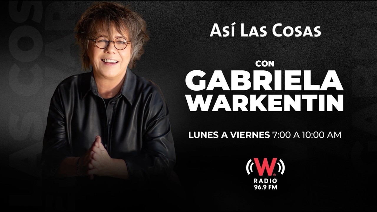 Así Las Cosas con Gabriela Warkentin: 18 de marzo