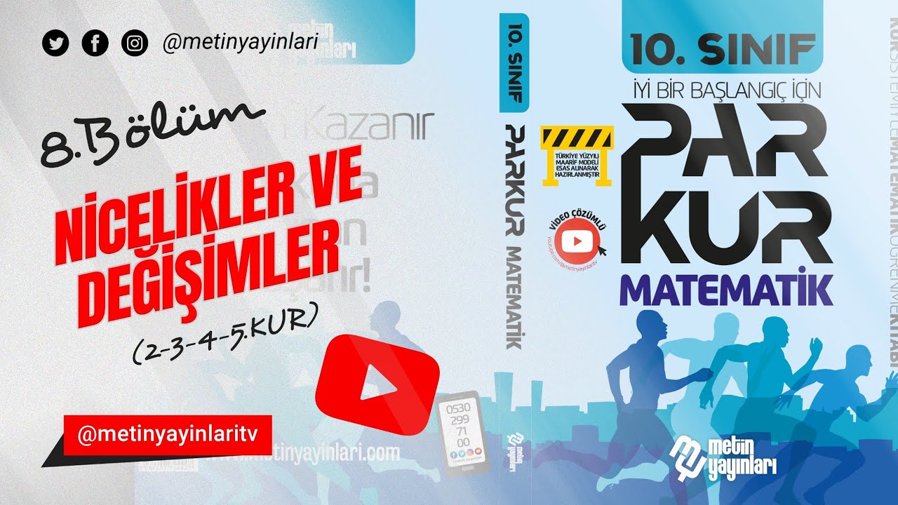 10.SINIF PARKUR MATEMATİK 8. BÖLÜM  NİCELİKLER VE DEĞİŞİMLER 2.3.4.5.KUR