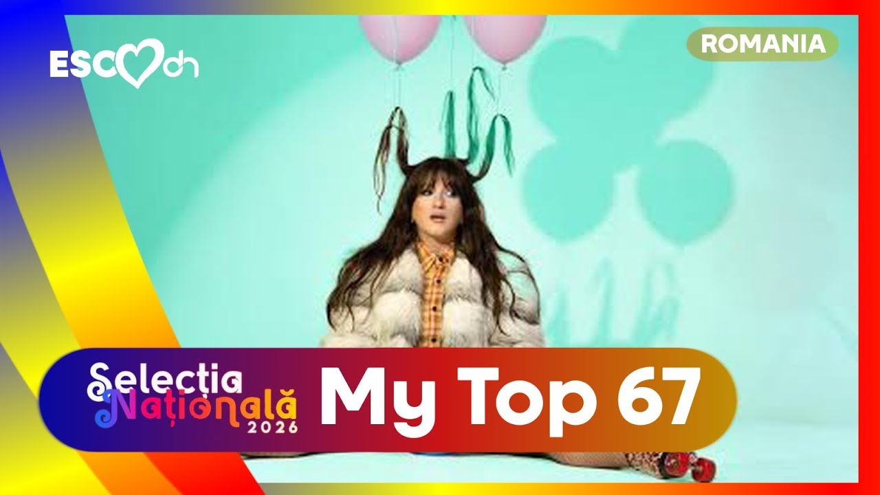 Selecția Națională 2026 (Romania) | Duncan's Top 67