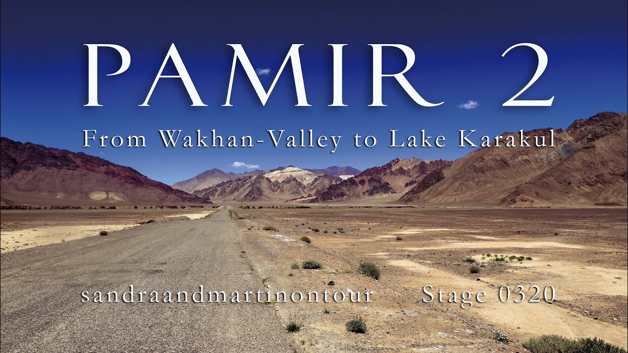 E0320 In the Pamir Mountains from Langar to Karakul