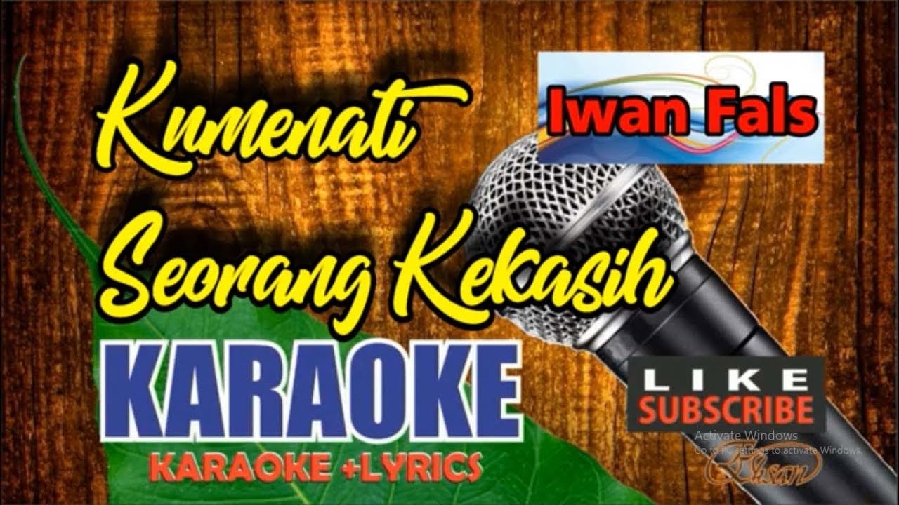 Iwan Fals - Kumenanti Seorang Kekasih Karaoke  Lyric tanpa Vocal