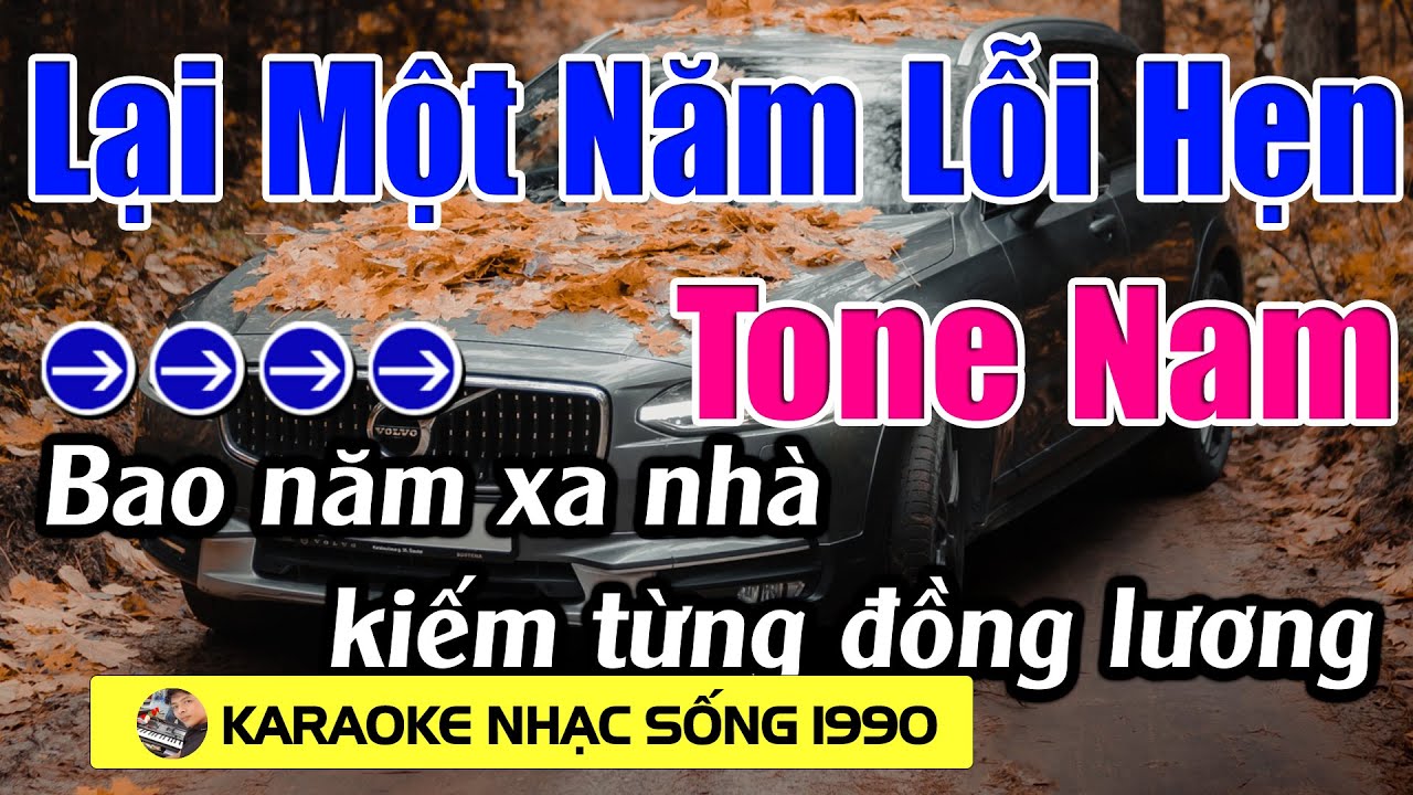 Lại Một Năm Lỗi Hẹn - Karaoke Tone Nam - Karaoke Nhạc Sống 1990 - Beat mới