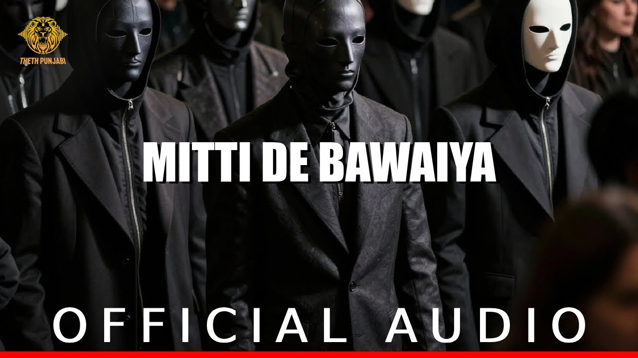Mitti De Bawaiya | Theth Punjabi | Punjabi Folk Song 2026
