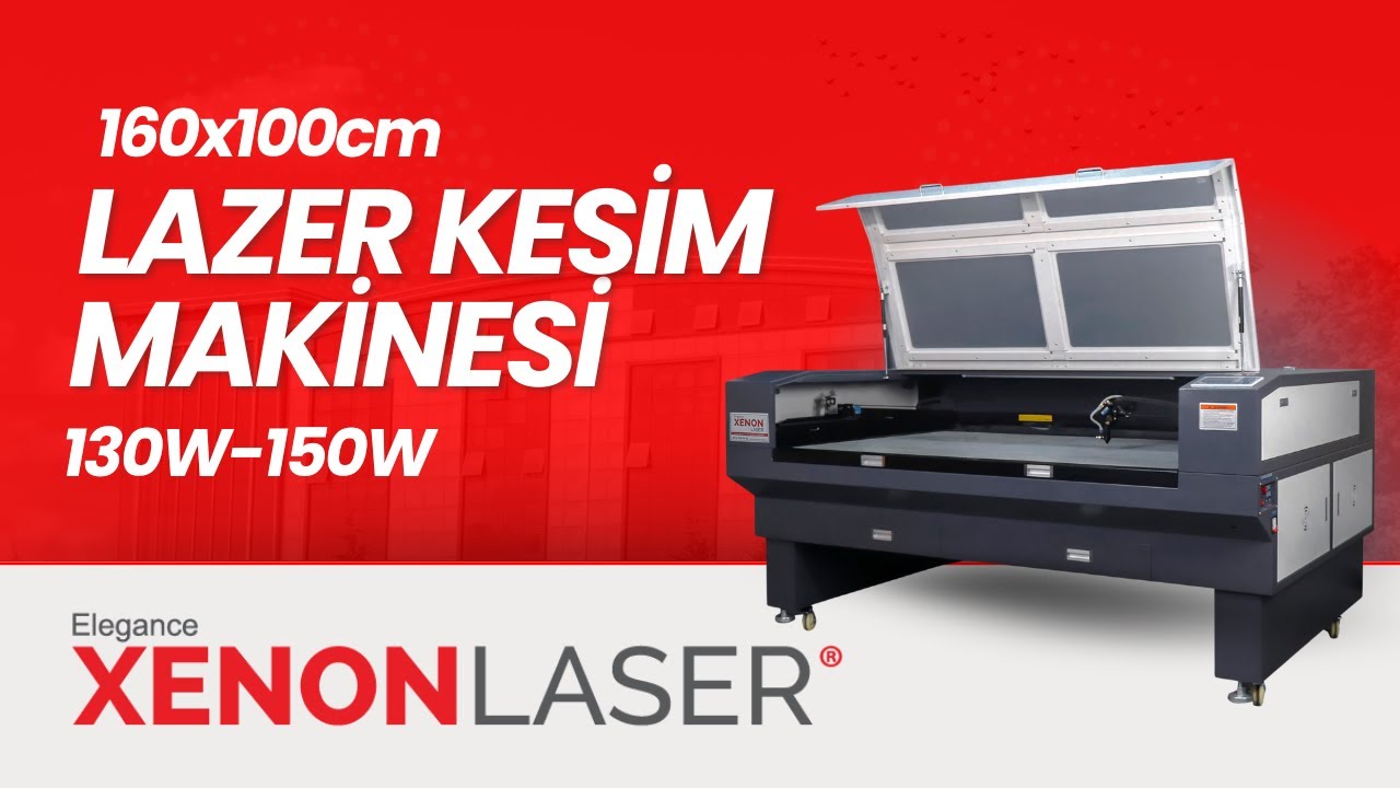 Lazer Kesim Makinesi | 160x100cm | 130W-150W, Çift Kafa | Xenon Laser