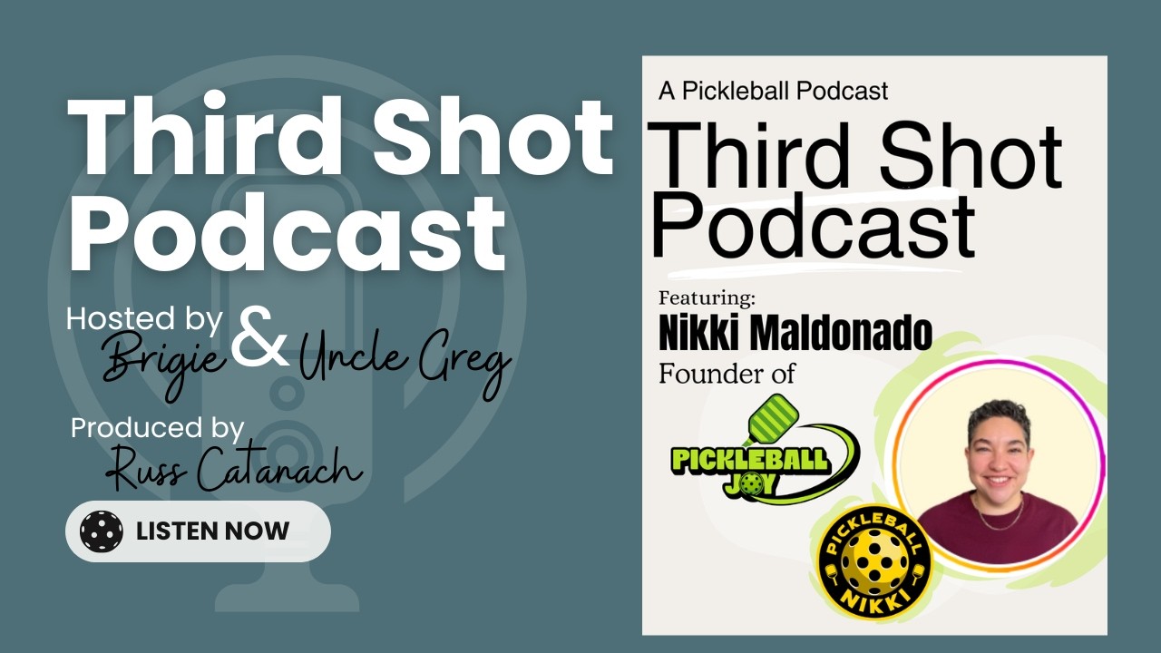 Ep. 131- Pickleball Joy with Nikki Maldonado