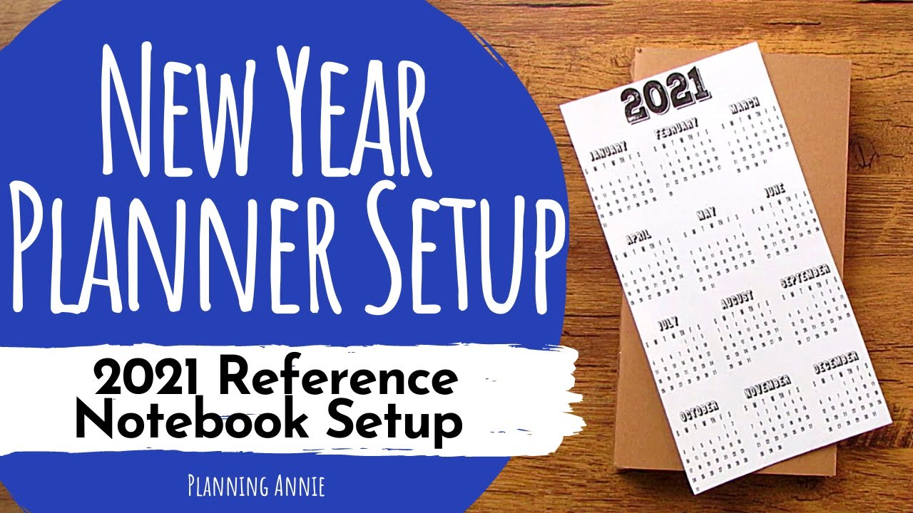 2021 Reference Planner Setup