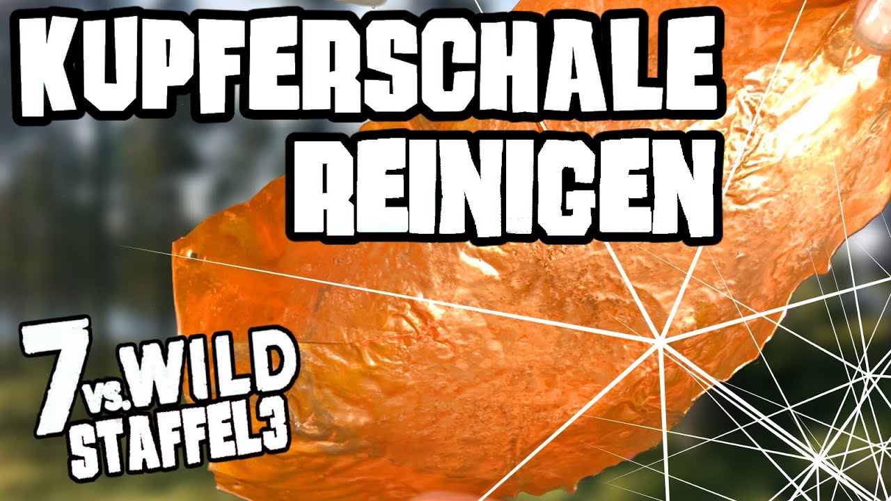 7vsWild Flasche❗️| Kupferschale Reinigen | #7vsWild | Staffel3