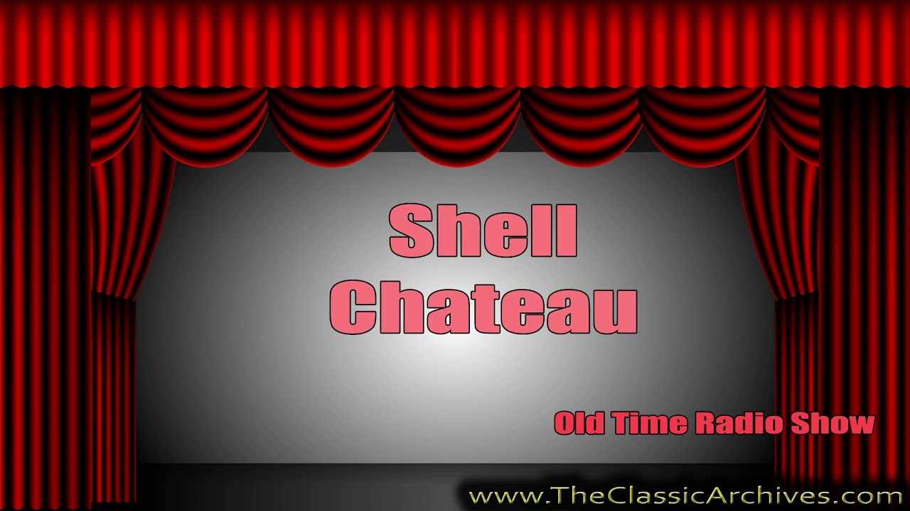 Shell Chateau, Old Time Radio, 350727   017 Laura Whitman