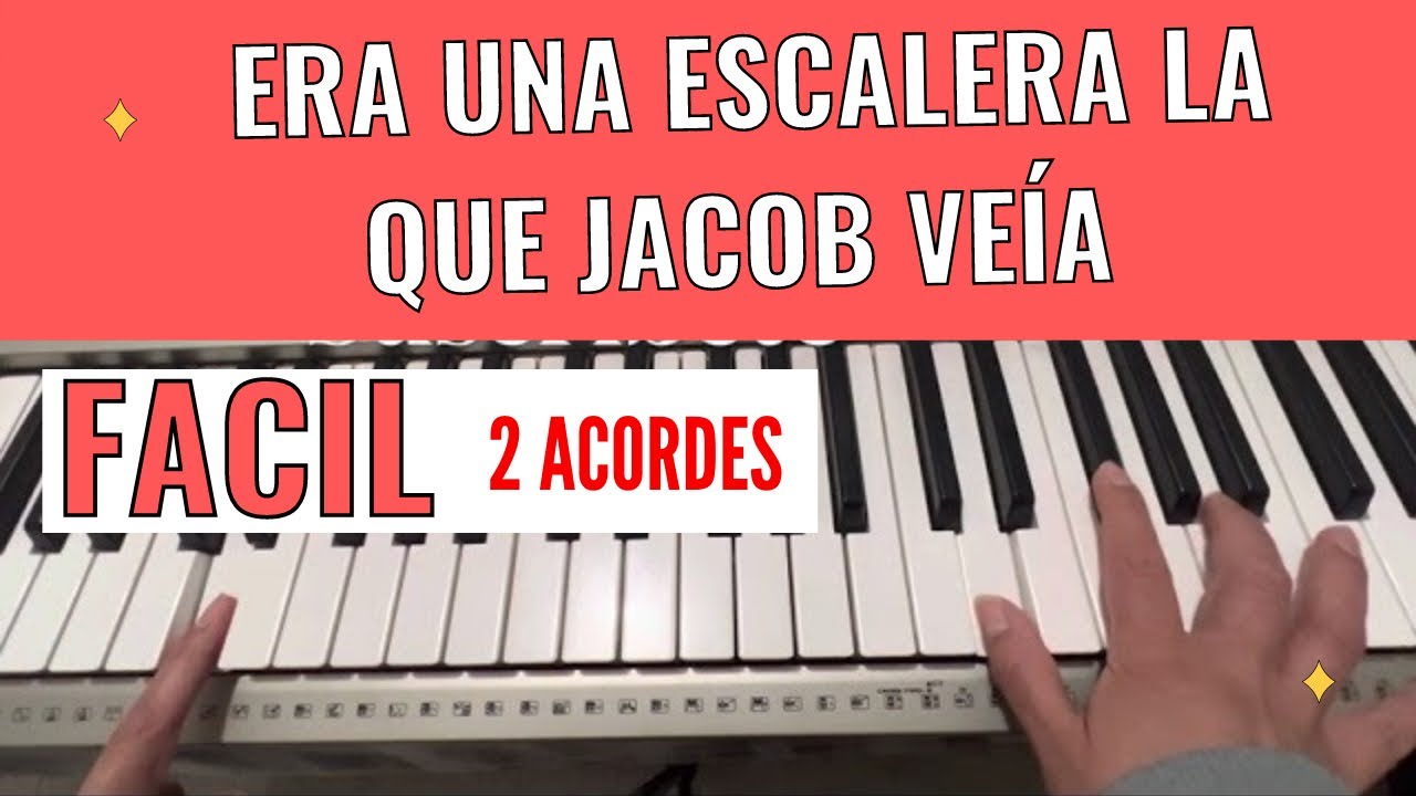 ERA UNA ESCALERA LA QUE JACOB VEÍA PIANO FÁCIL | Corito en piano fácil y básico para principiantes