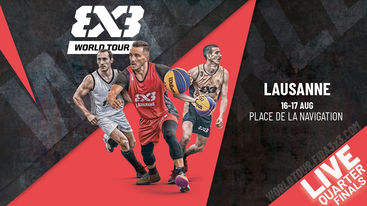 RE-LIVE | FIBA 3x3 World Tour Lausanne 2024 | Quarter-Finals