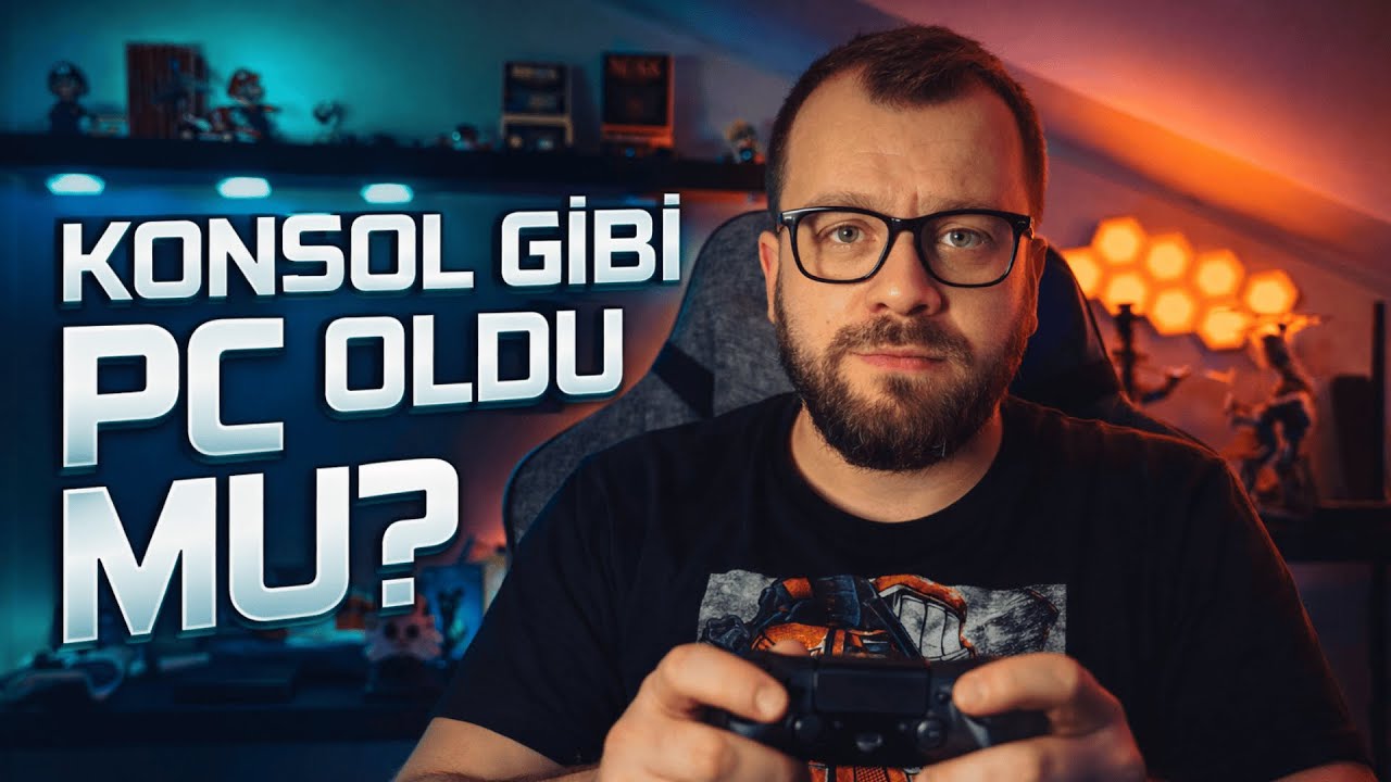 PC’yi Konsola Çevirdim… Gerçekten Oldu mu?