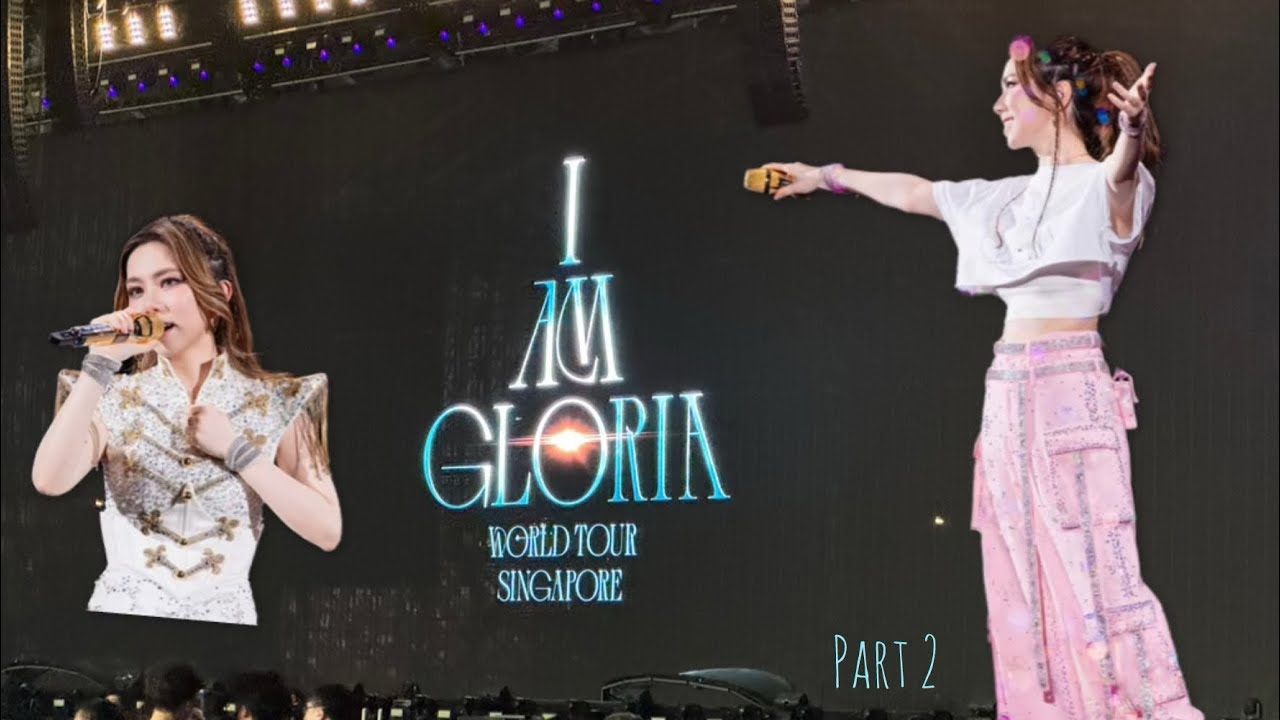 🇸🇬GEM邓紫棋《I AM GLORIA》世界巡回演唱会 新加坡站 | World Tour Concert Singapore 01/03/2025 Part 2
