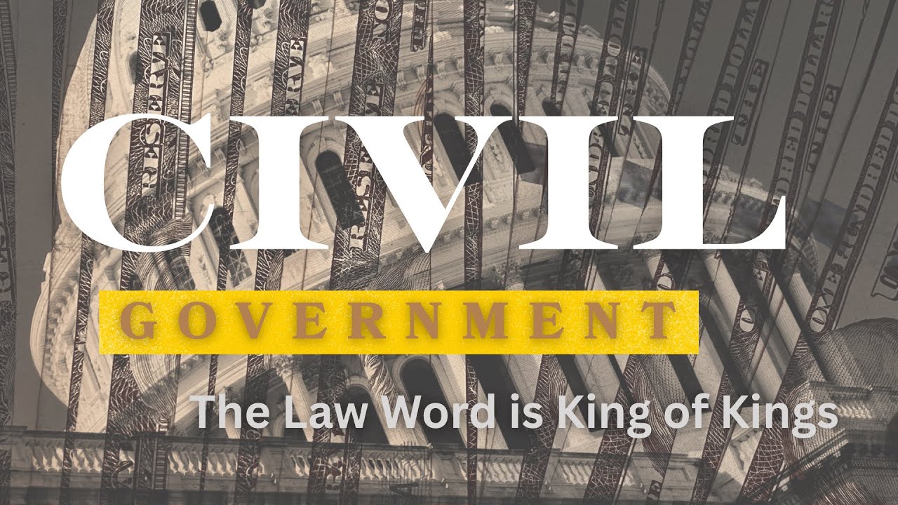 Civil Government: The Law Word is King of Kings (Deuteronomy 17:14-20) - Johnny Vasquez