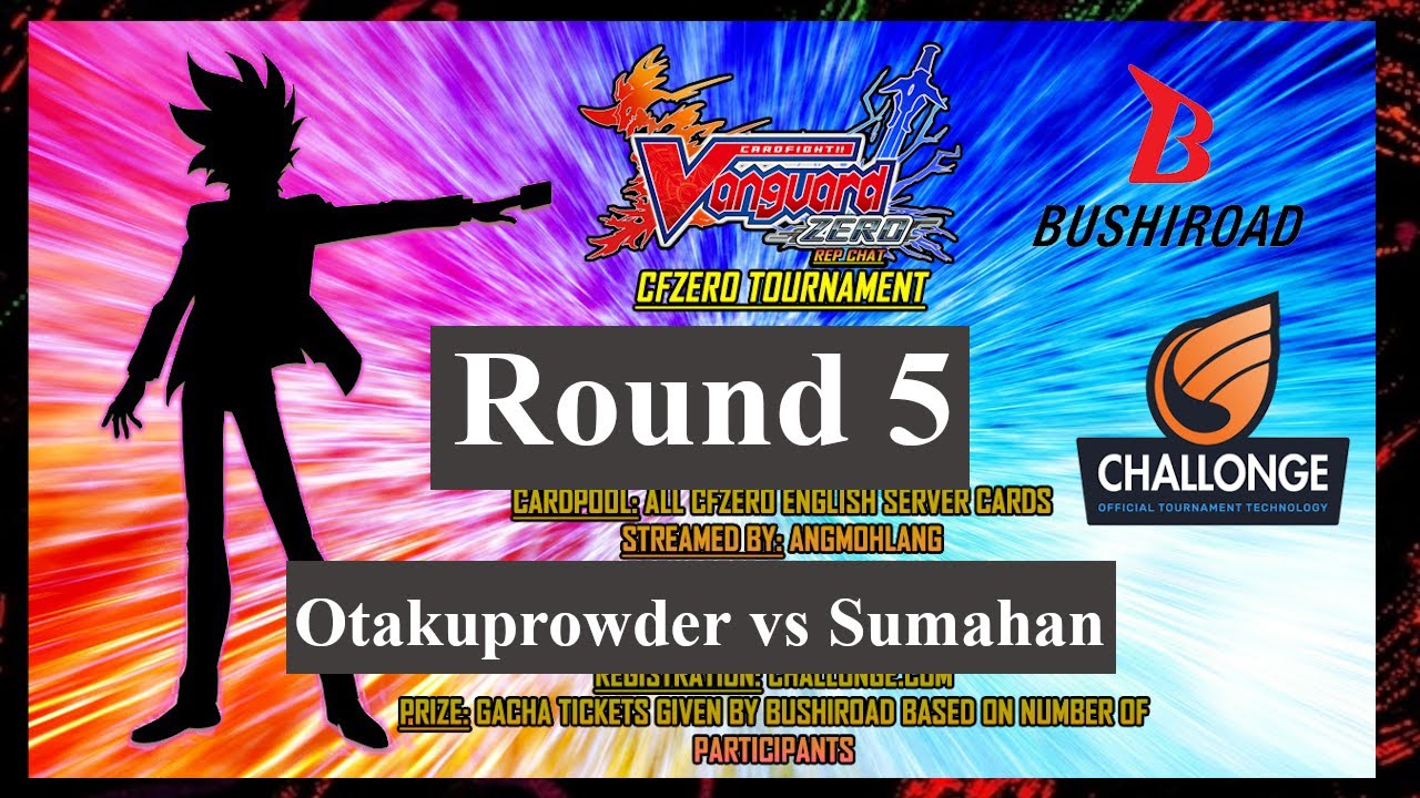Cardfight Vanguard Zero Rep Chat Tournament Round 5 - Otakuprowder (MLB) vs Sumahan (MLB)