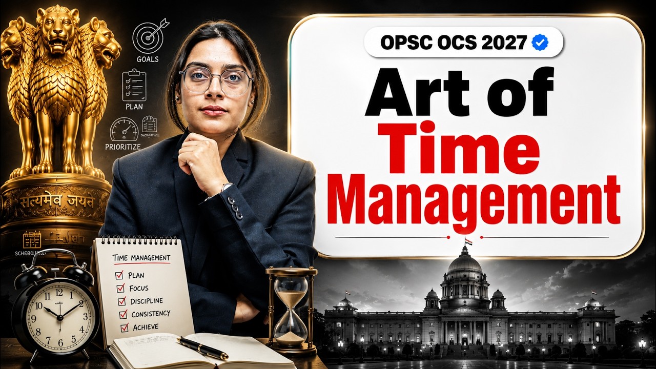 OPSC OCS 2027 Time Management Strategy | Complete Study Plan to Crack OPSC OCS Exam | Sai Ma'am