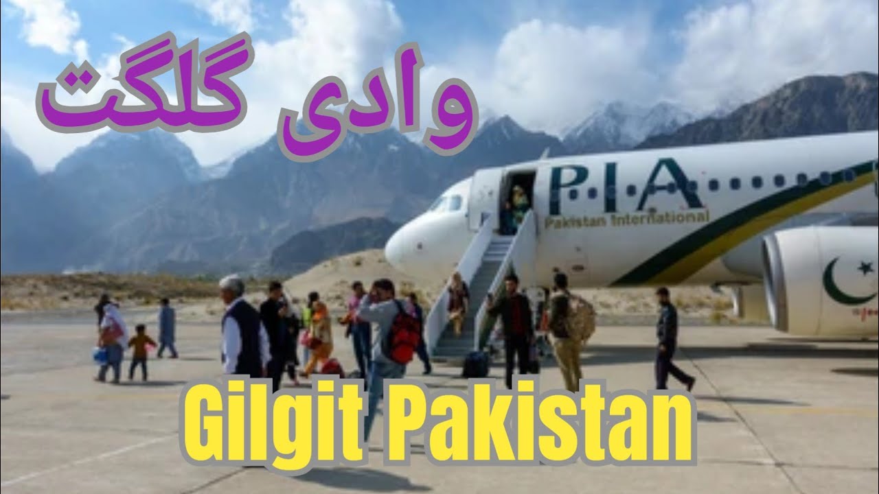Gilgit Pakistan | Gilgit city | Gilgit Baltistan