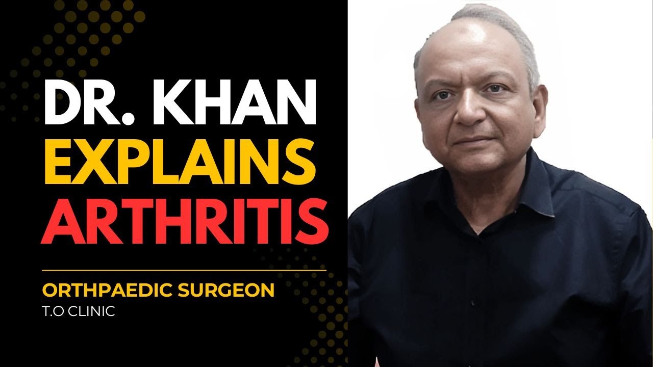 𝗗𝗿. 𝗞𝗵𝗮𝗻 𝗦𝗵𝗮𝗵 𝗔𝘇𝗮𝗺 𝗲𝘅𝗽𝗹𝗮𝗶𝗻𝘀 𝗸𝗻𝗲𝗲 𝗮𝗿𝘁𝗵𝗿𝗶𝘁𝗶𝘀 𝗮𝗻𝗱 𝘁𝗵𝗲 𝗯𝗲𝗻𝗲𝗳𝗶𝘁𝘀 𝗼𝗳 𝗺𝗼𝗱𝗲𝗿𝗻 𝘁𝗿𝗲𝗮𝘁𝗺𝗲𝗻𝘁 𝗮𝘁 𝗧.𝗢 𝗖𝗹𝗶𝗻𝗶𝗰.