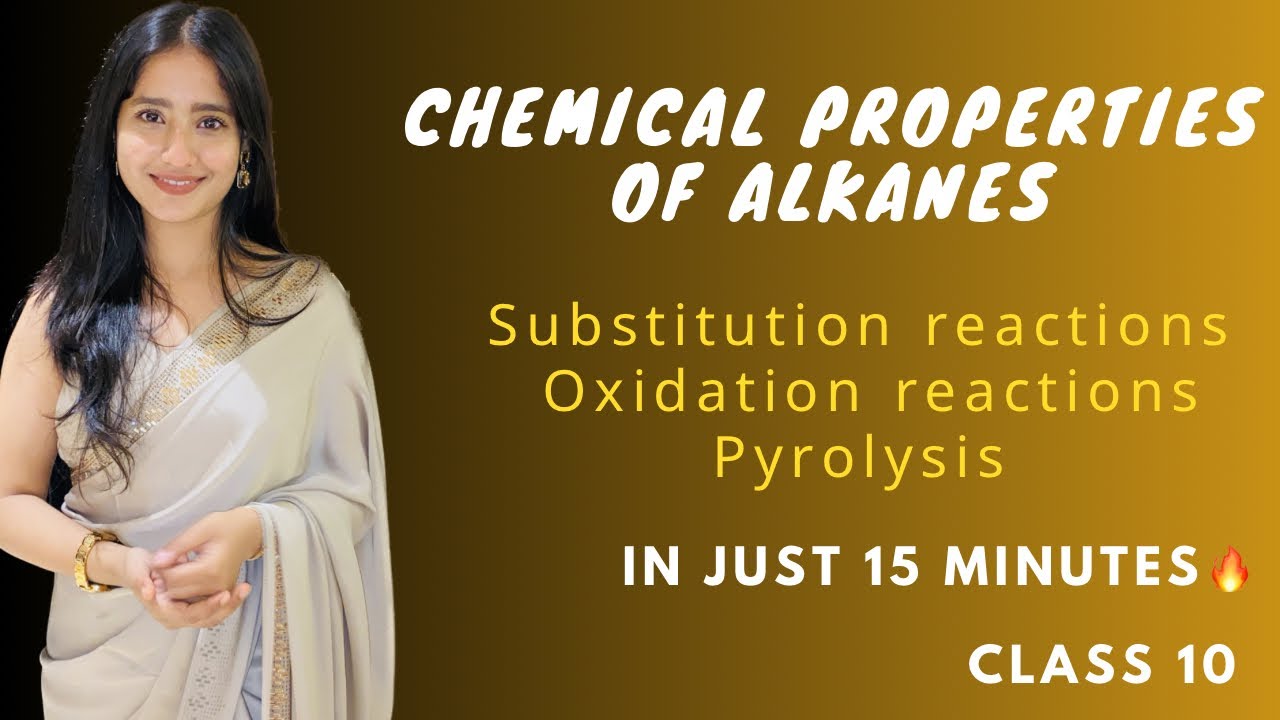 Chemical properties of alkanes | in just 15 minutes | Class 10 | Organic chemistry | Tapur Omar