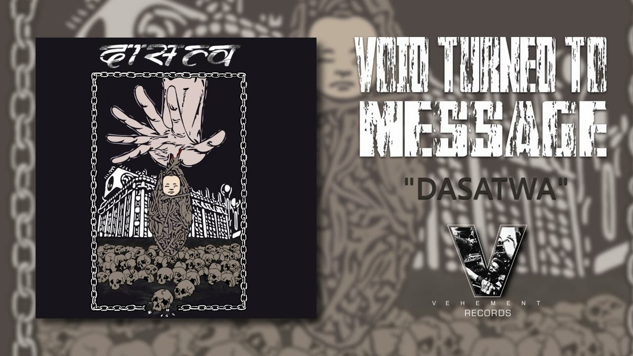 VOID TURNED TO MESSAGE - Dasatwa [Full EP]