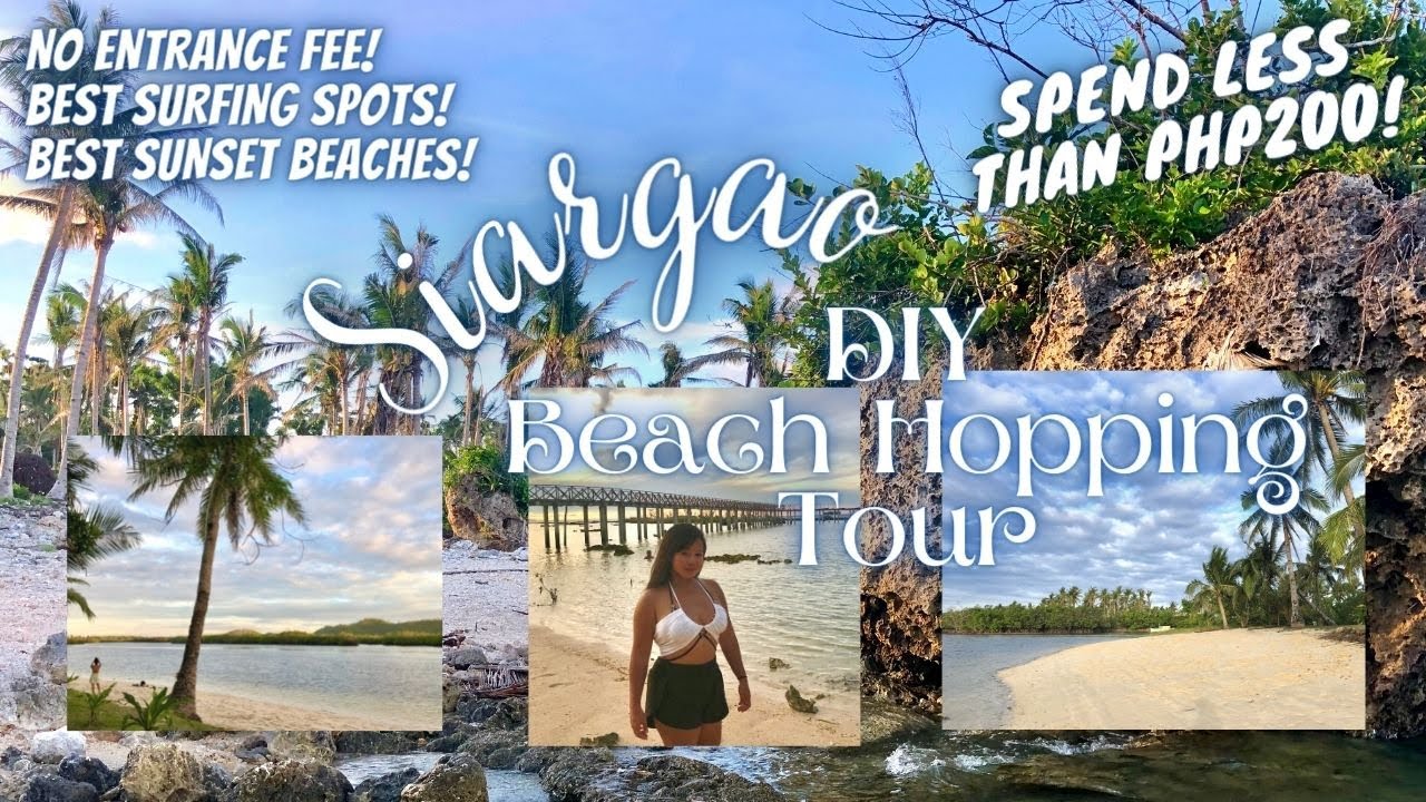DIY Siargao Beach Hopping Land Tour 2022 (No Entrance Fee, Best Surfing Spots, Best Sunset Beaches)