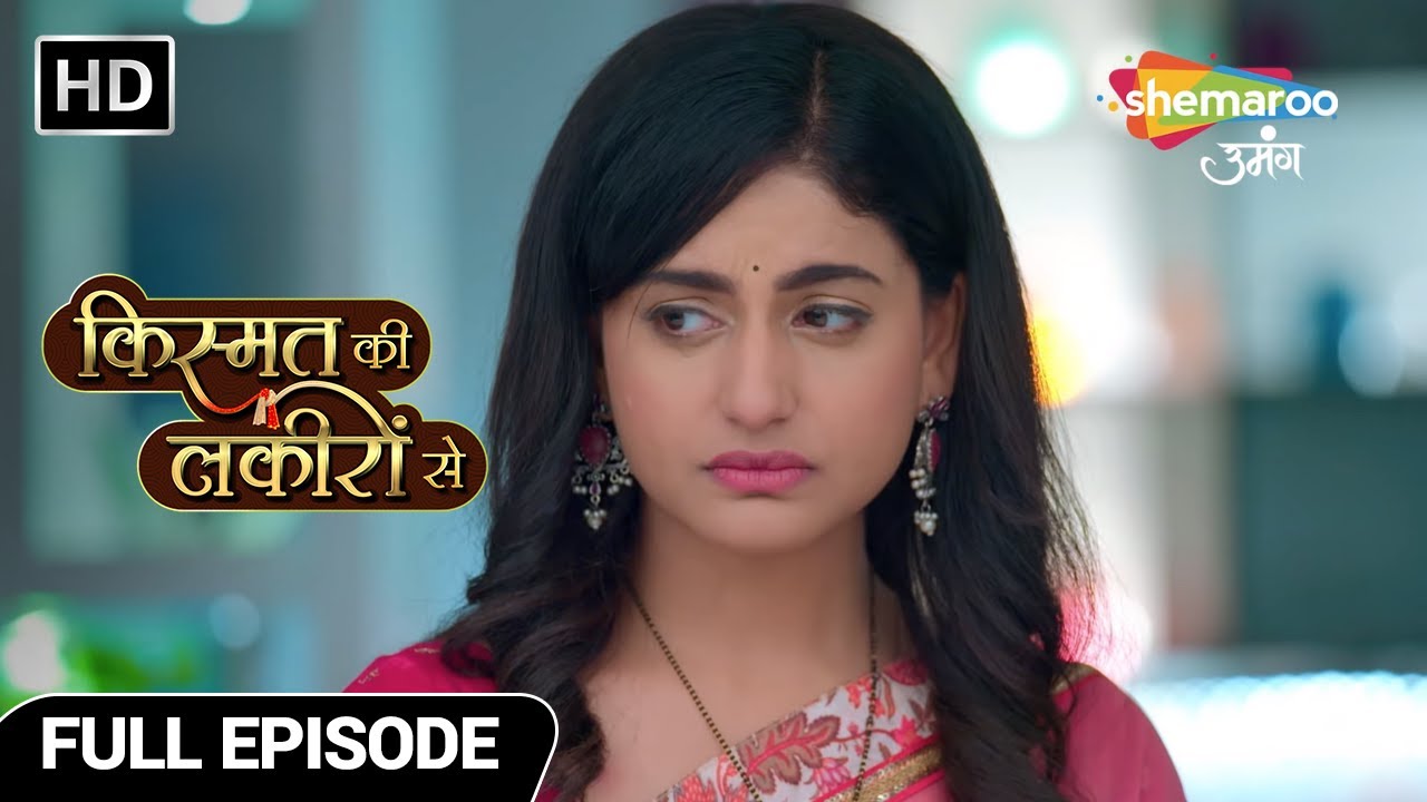 Kismat Ki Lakiron Se Hindi Drama Show Full Ep | Aazadi Ya Izzat Aakhir Kya Hai Zaruri? | EP 287