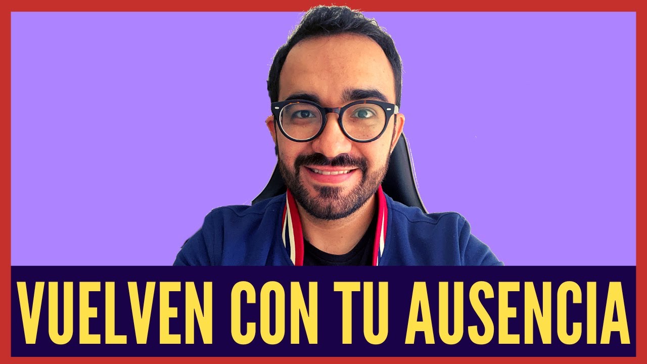 Los ex que vuelven con la ausencia
