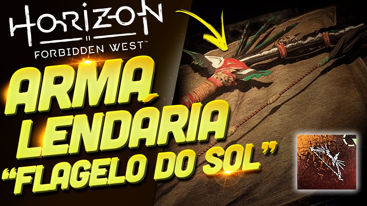 O ARCO DE CAÇADOR LENDÁRIO FLAGELO DO SOL - COMO PEGAR O SEU EM HORIZON FORBIDDEN WEST
