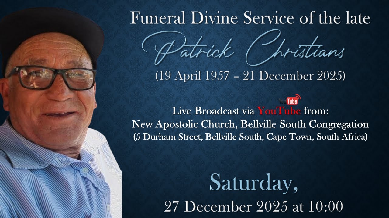 Funeral Divine Service of the late Patrick Christians - Saturday 27 December 2025 at 10:00am