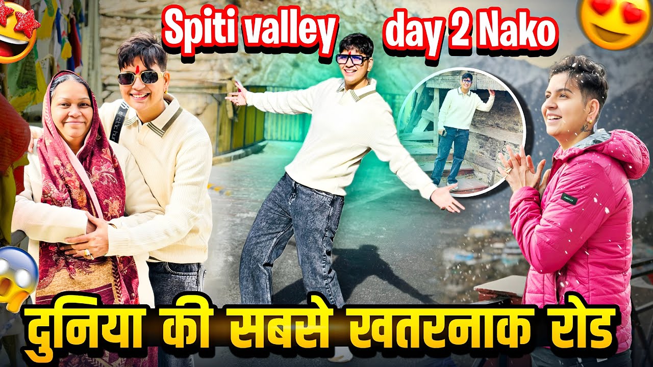 “Duniya Ki Sabse Khatarnak Road! Spiti Valley Day 2 – Nako Village Vlog”