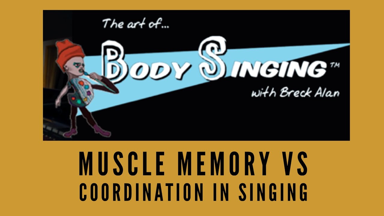 Voice Lesson | Breck Alan | Muscle Memory vs Coordination in Singing (tips)