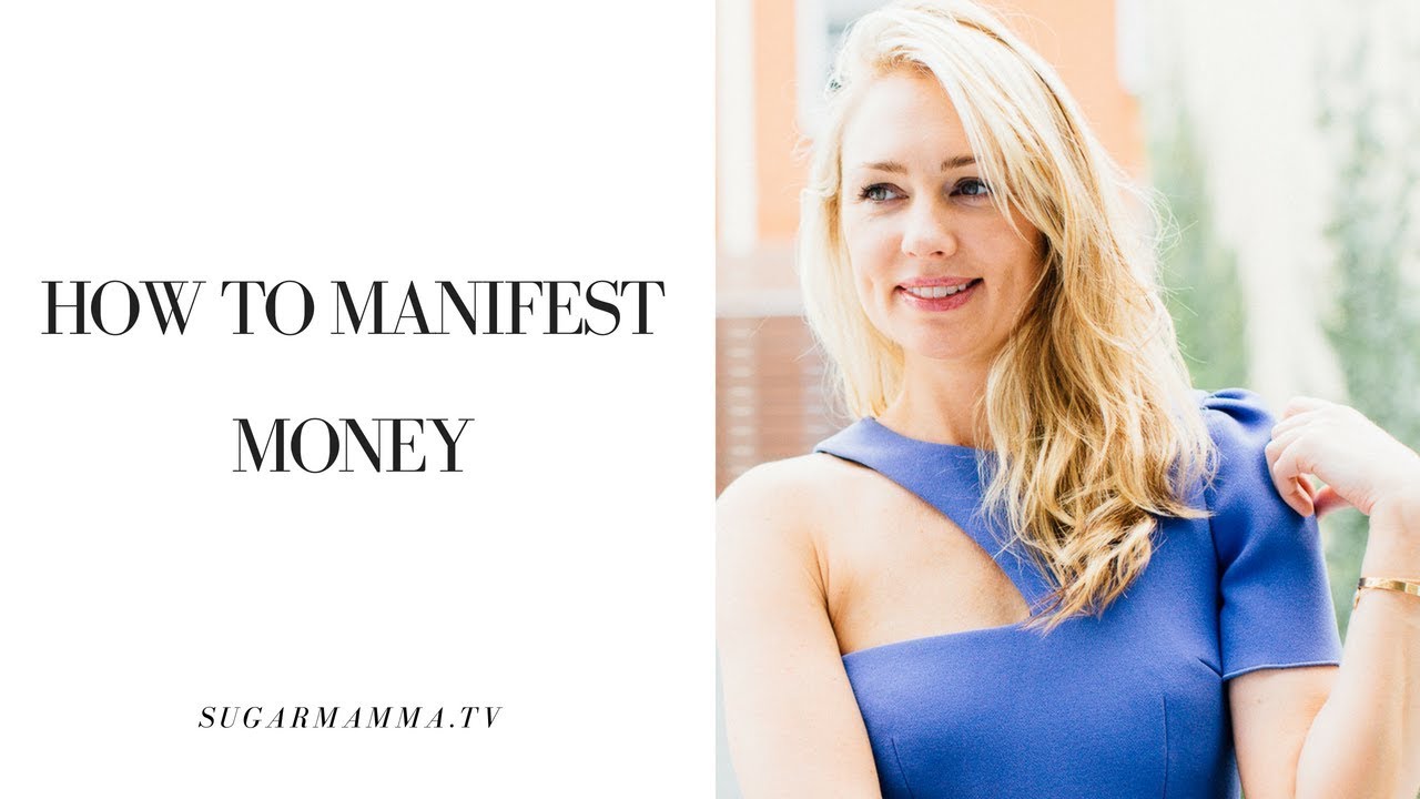 How To Manifest Money Simply and Thoughtfully || SugarMamma.TV