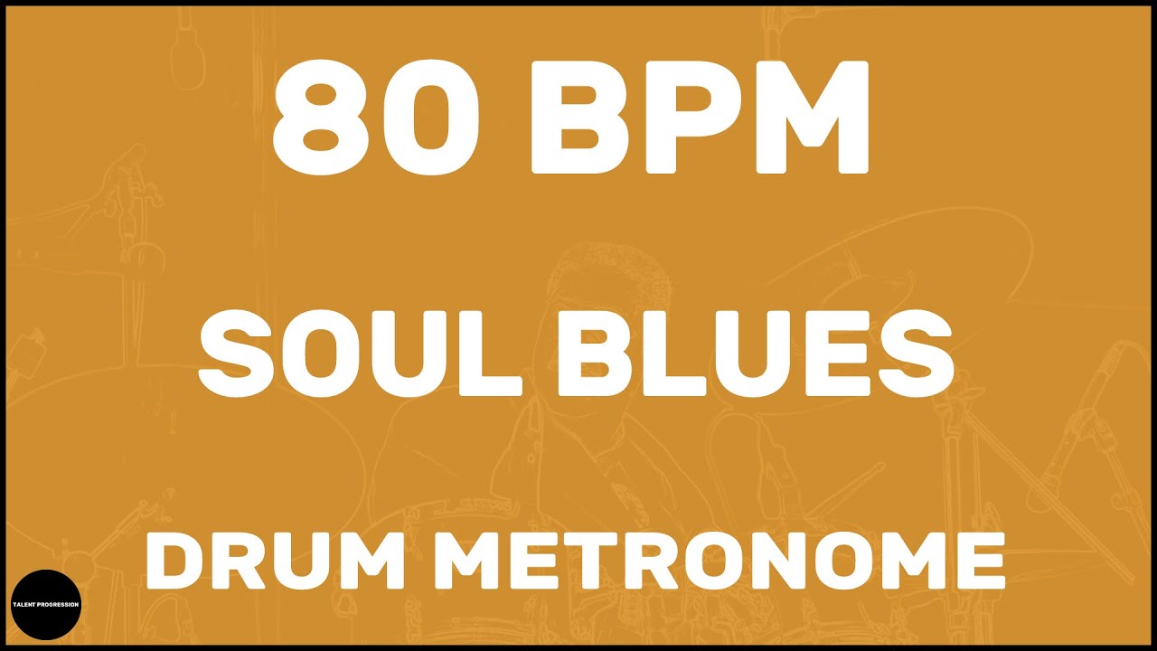 Soul Blues | Drum Metronome Loop | 80 BPM