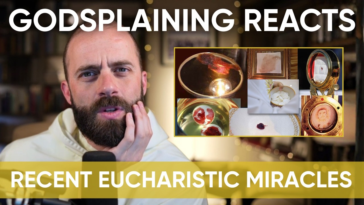 Godsplaining Reacts: New Eucharistic Miracles in Poland, Mexico & Beyond