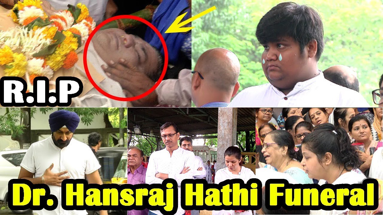 Dr Hansraj Hathi Aka Kavi Kumar Azad's Last Rites With Family And Tarak Mehta Ka Ooltah Chashmah