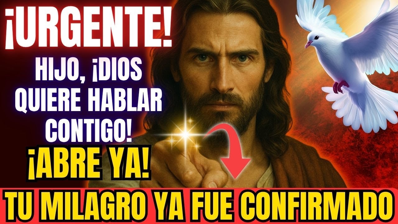 🚨 ¡HIJO, ES URGENTE! ESTA MADRUGADA DIOS CONFIRMÓ TU MILAGRO 🙏