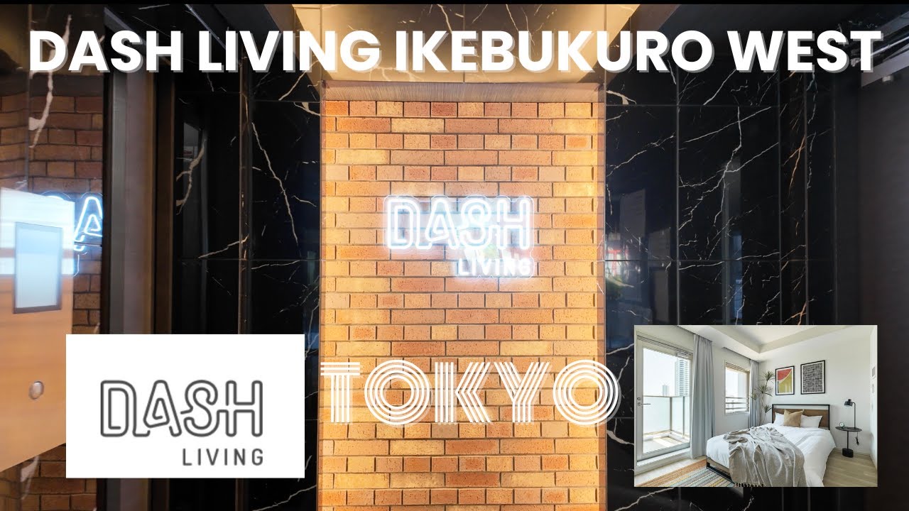 DASH Living IKEBUKURO West REVIEW