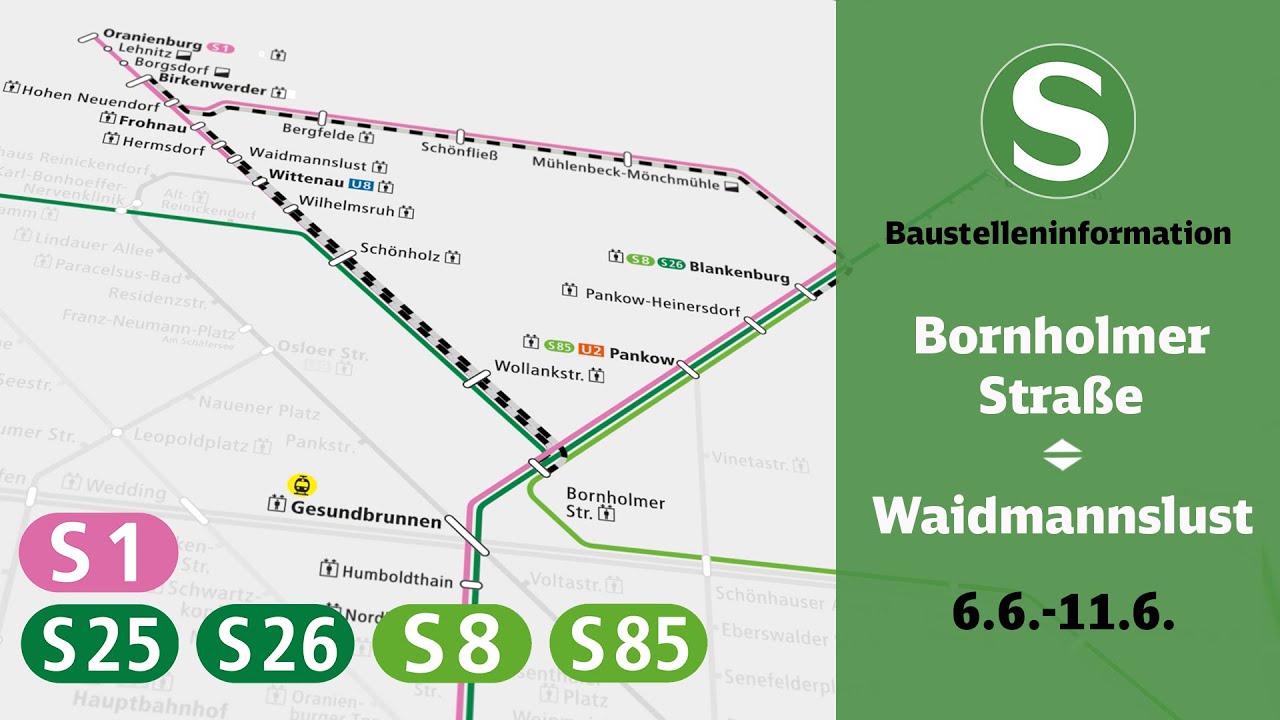 S-Bahn Berlin Bauinfo | Bornholmer Straße – Waidmannslust (S1, S25, S26, S8, S85)