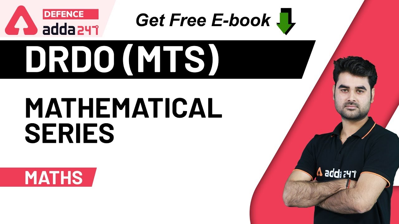 Mathematical Series | Maths for DRDO (MTS) | Defence Adda247