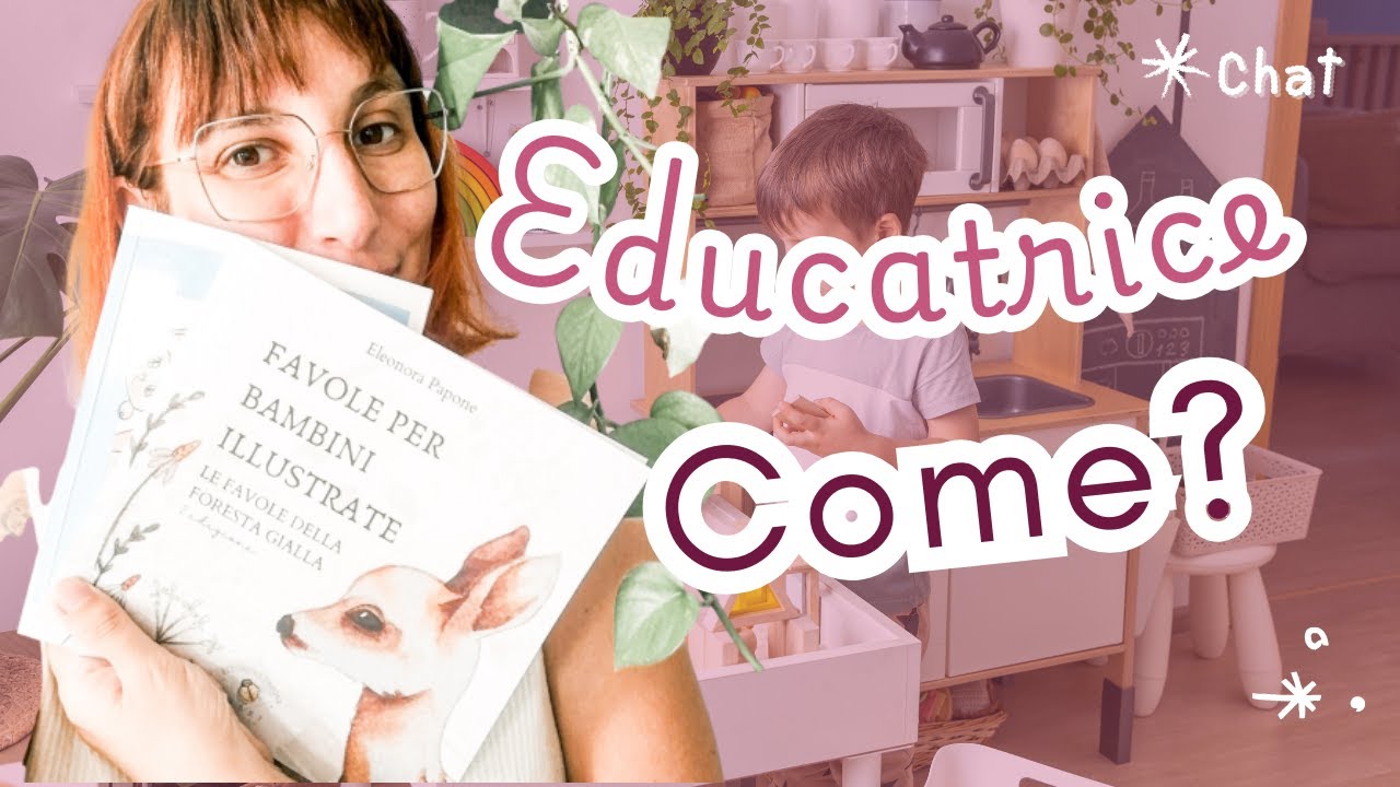 Scienze dell'educazione e della formazione: come diventare educatrice? | Eleonora Papone Educatrice