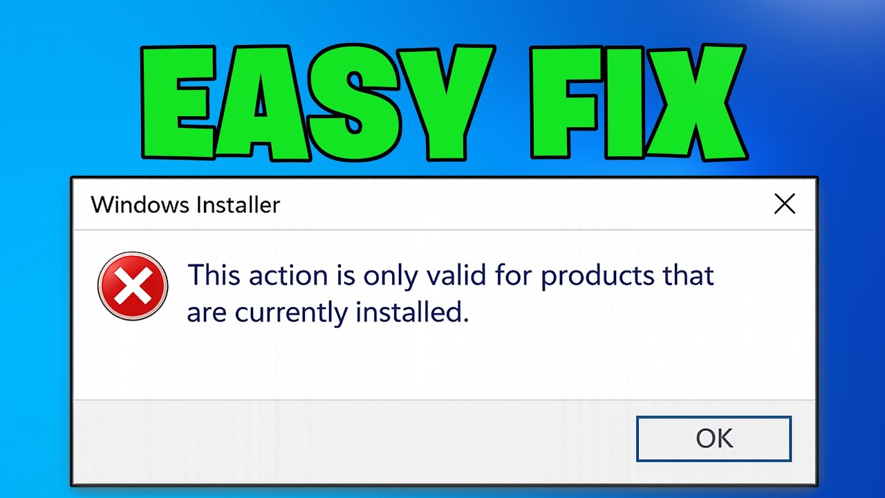 How To Fix &ldquo;This Action Is Only Valid for Products That Are Currently Installed&rdquo;