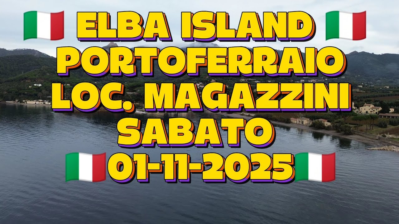 Elba Island 🇮🇹 🚁 🇮🇹 Portoferraio Loc. Magazzini, La Chiusa, Villa Ottone, 01-11-2025