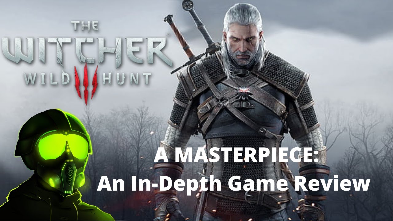 The Witcher 3 Review 2021: A MASTERPIECE