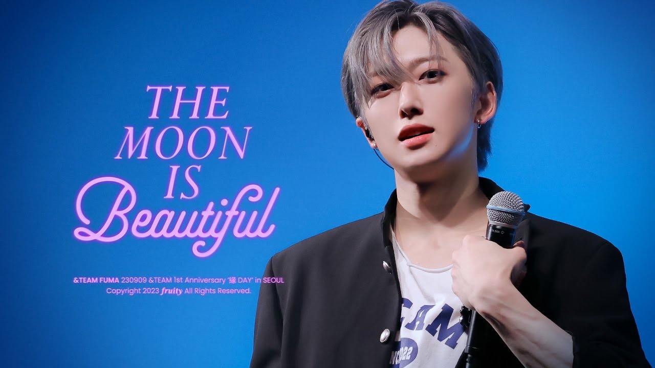 230909 月が綺麗ですね The moon is beautiful - &TEAM 앤팀 FUMA 후마 フウマ 직캠｜緣 DAY in SEOUL