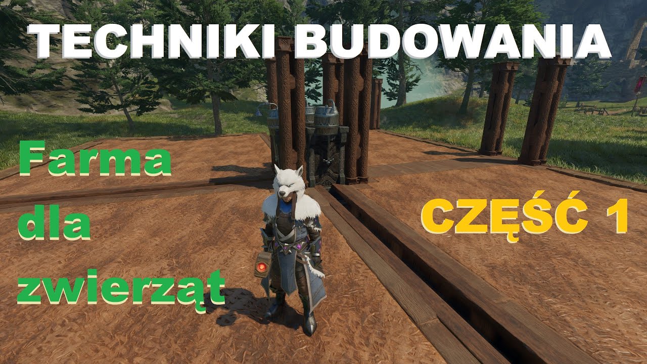 Enshrouded - Techniki Budowania: Budujemy farmę zwierząt - Część 1